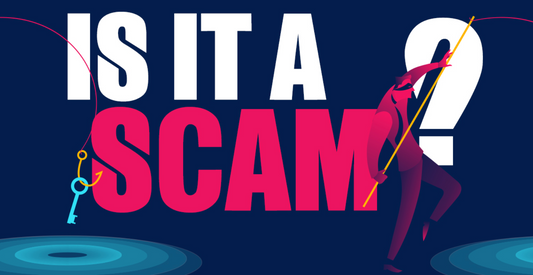 Is it a Scam? We can help!